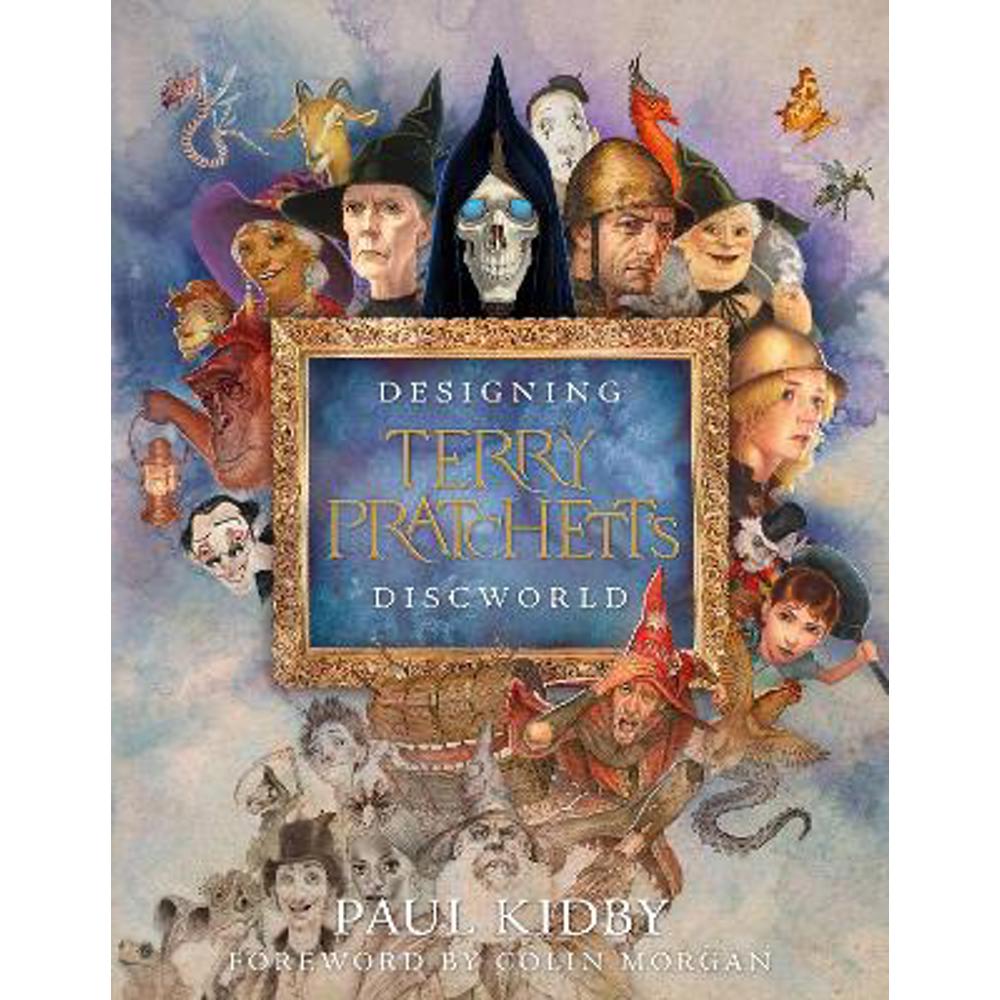 Designing Terry Pratchett's Discworld (Hardback) - Paul Kidby